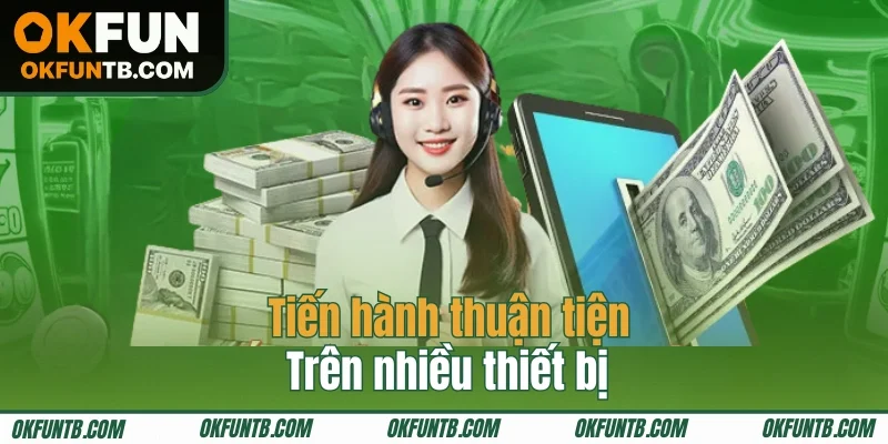 Rút tiền nhanh chóng đa nền tảng